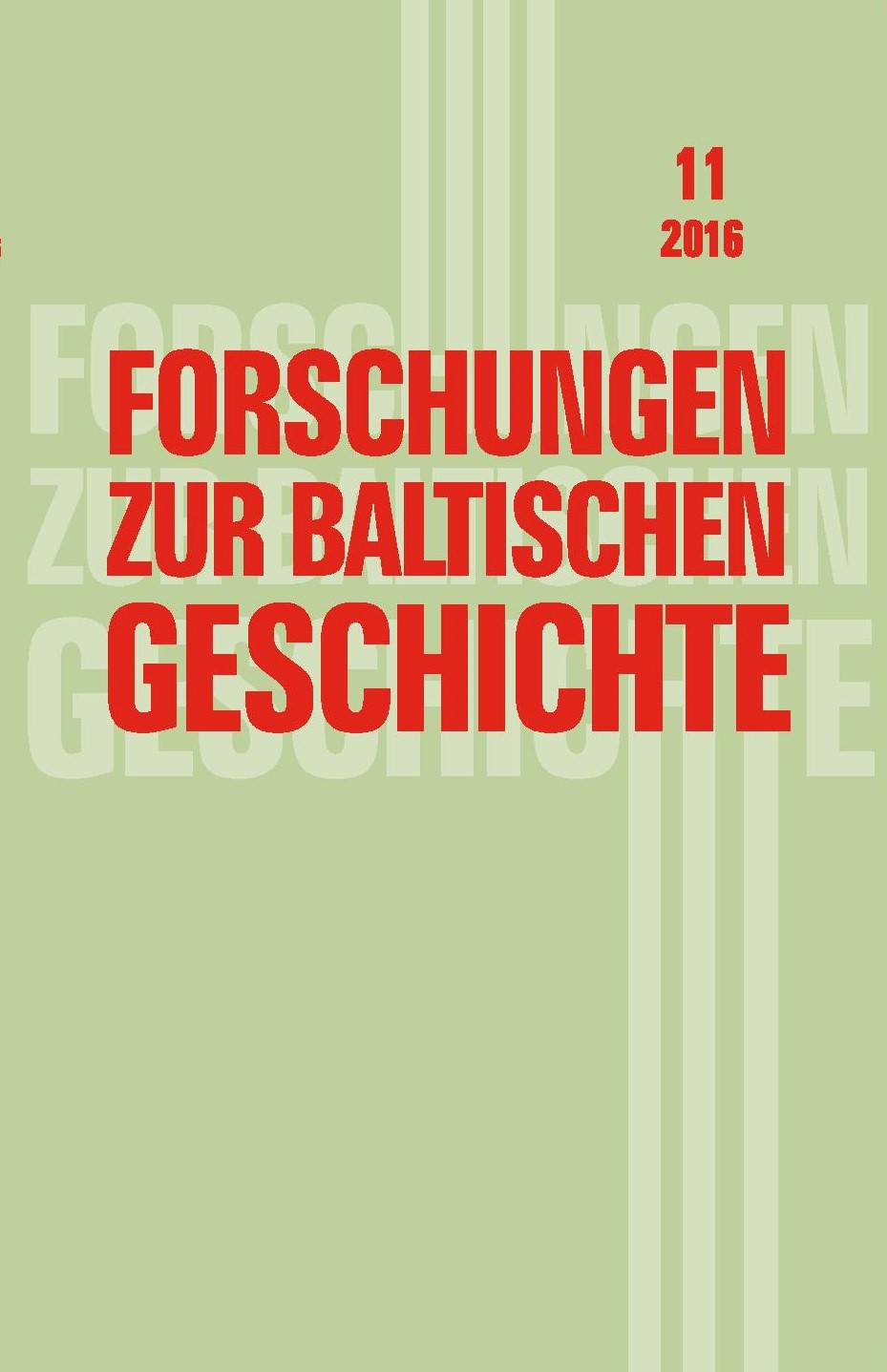 Forschungen zur baltischen Geschichte 11 / 2016