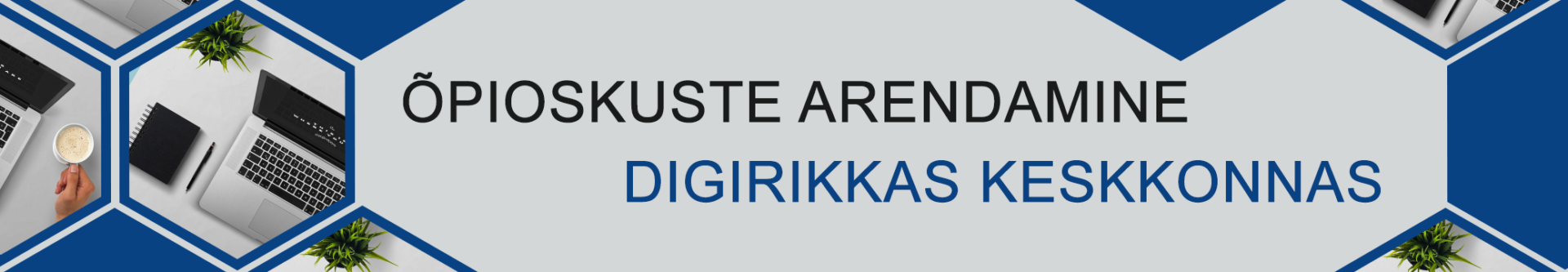 õpioskuste arendamine digirikkas keskkonnas