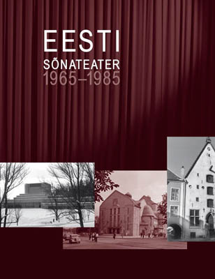 „Eesti sõnateater 1965–1985“ ja Jaak Rähesoo „Eesti teater I. Ülevaateteos“. (Apollo)